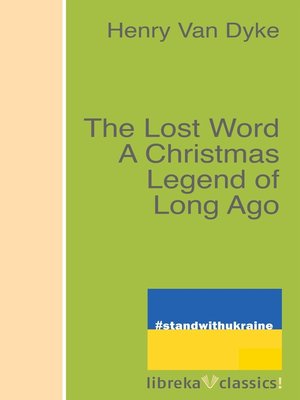 cover image of The Lost Word a Christmas Legend of Long Ago